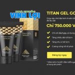 Titan Gel Gold giá bao nhiêu?