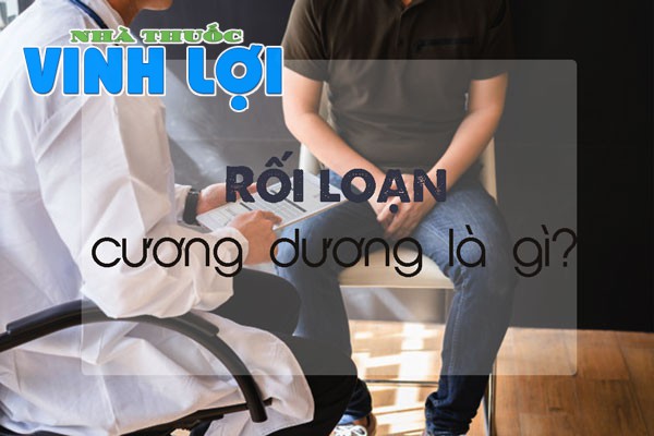 Rối loạn cương dương là gì?