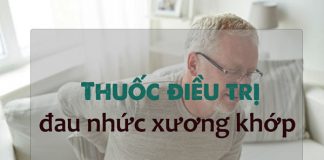 Tìm hiểu về các thuốc điều trị đau nhức xương tốt nhất trên thị trường