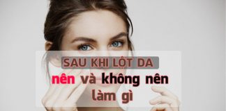 Sau khi lột da nên làm gì?