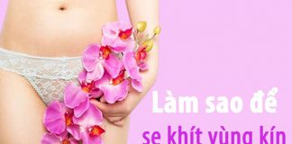 Làm sao để se khít vùng kín
