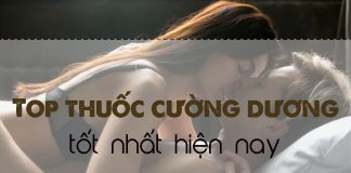 TOP 9 Thuốc cường dương tốt nhất hiện nay khiến chị em phải mê mệt