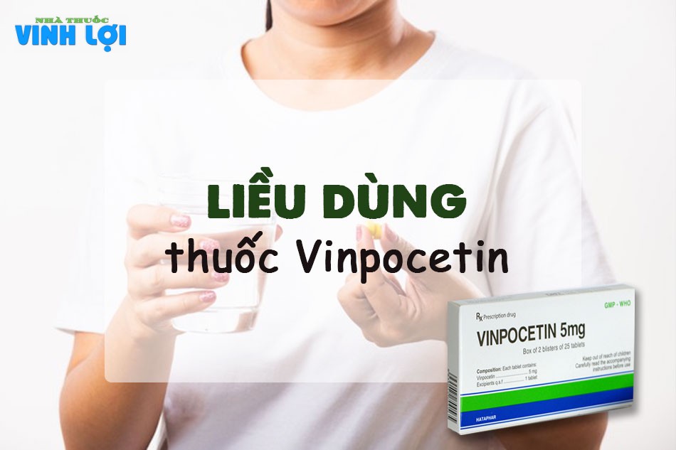 Cách sử dụng thuốc Vinpocetin 5mg