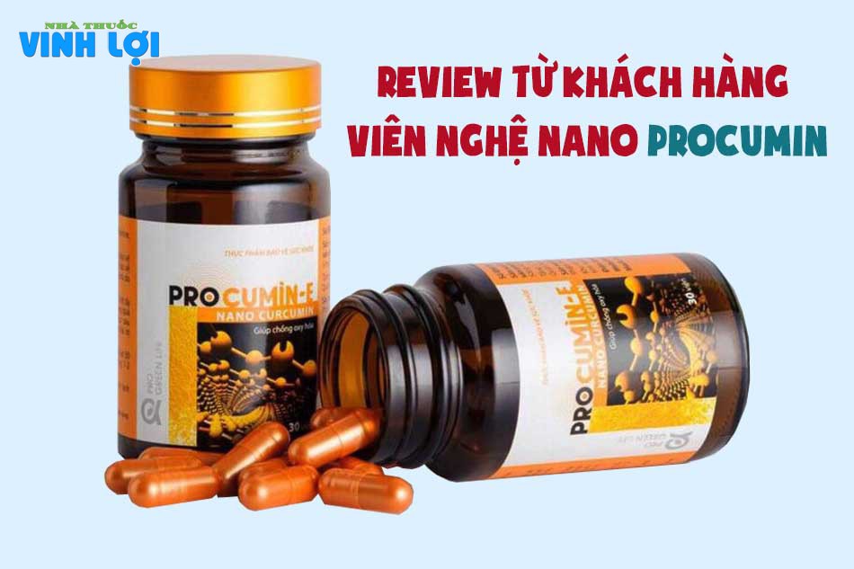 Review từ khách hàng viên nghệ nano ProCumin