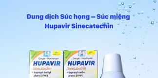 Dung dịch Súc họng – Súc miệng Hupavir Sinecatechin