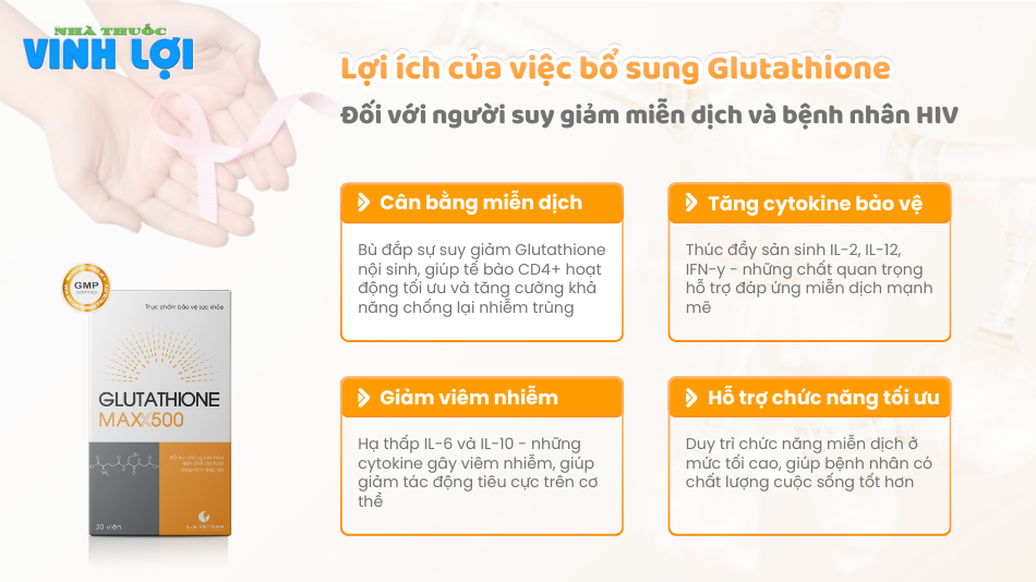 Lợi ích của việc bổ sung Glutathione đối với người suy giảm miễn dịch và bệnh nhân HIV